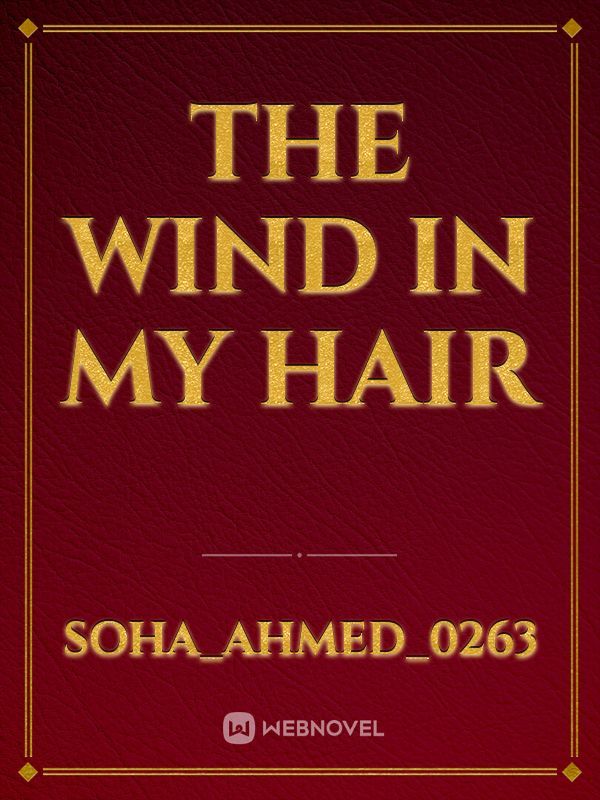 The Wind In My Hair Book