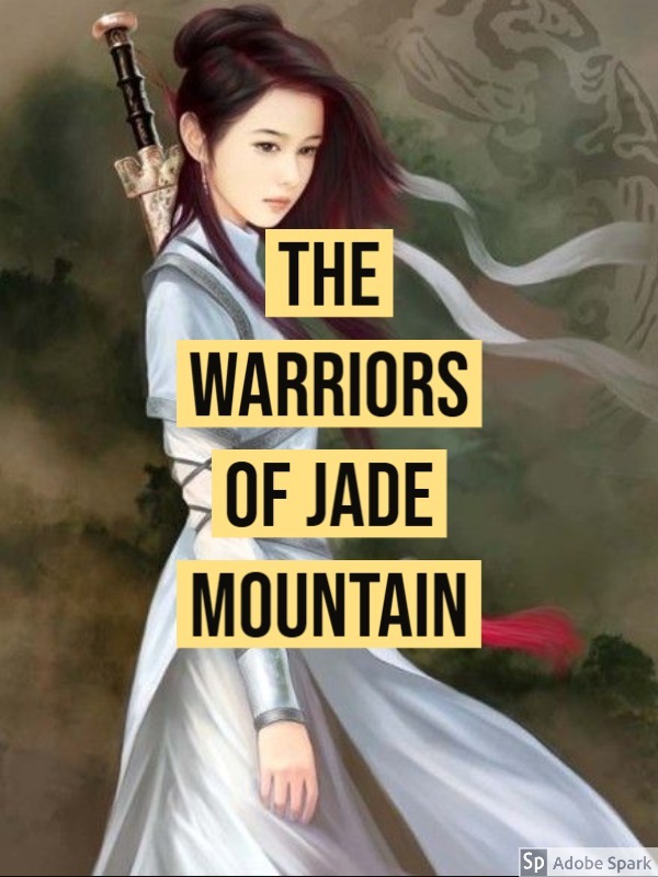 The Warriors of Jade Mountain Book