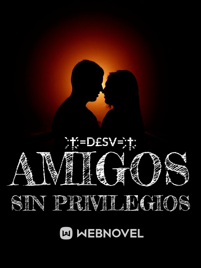 Amigos Sin Privilegios Book