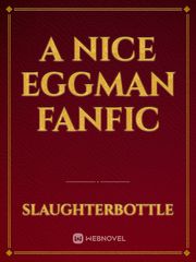 A Nice Eggman fanfic Book