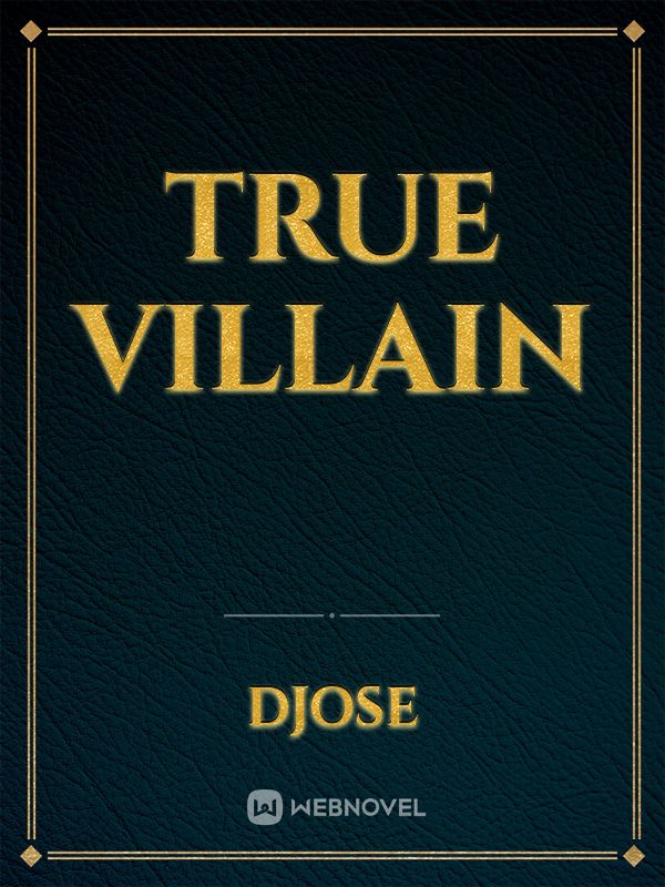 True Villain