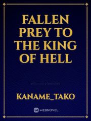 Fallen Prey to the King of Hell Book