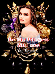 Be My Princess Ms. Faye Book
