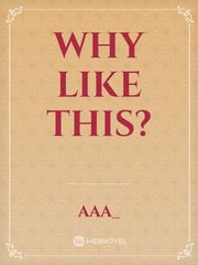 Why like this? Book