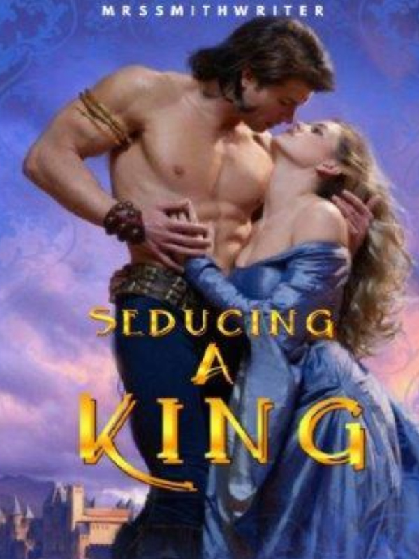 Seducing a King: Irresistible Temptation Book