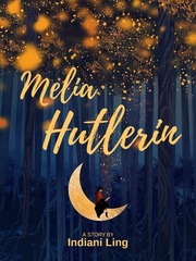 Melia Hutlerin Book