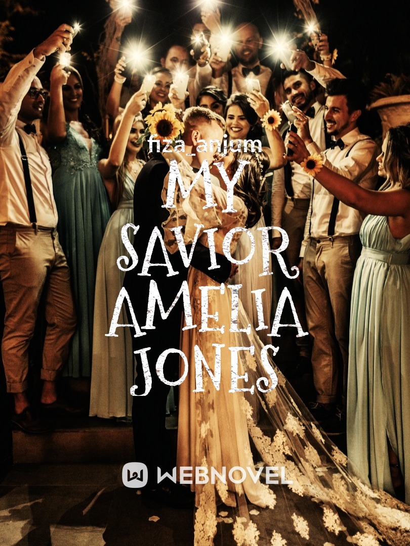My Savior Amelia Jones Book