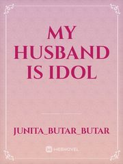 My Husband is Idol Book