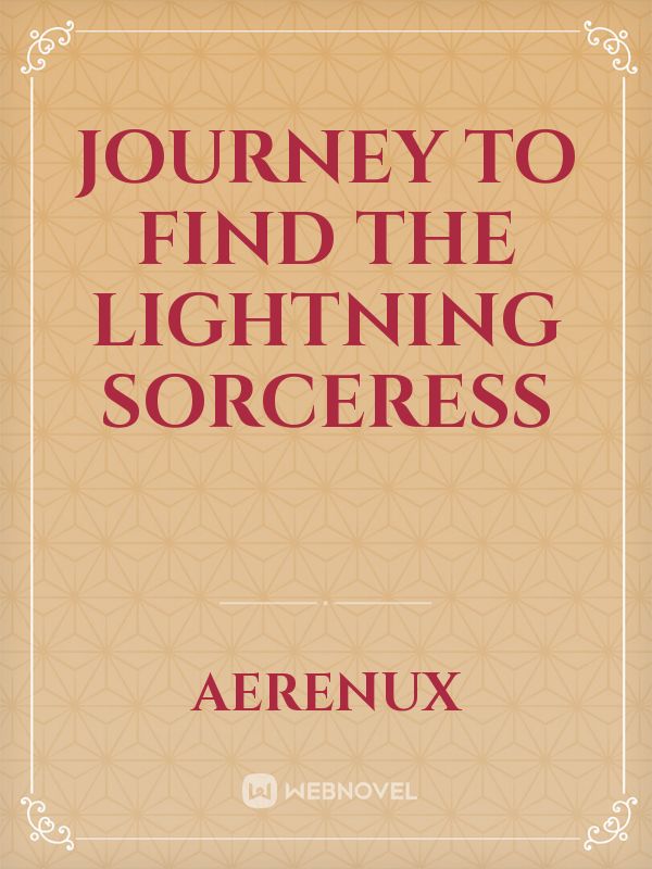 Journey to find the Lightning Sorceress Book