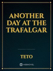 Another day at the Trafalgar Book