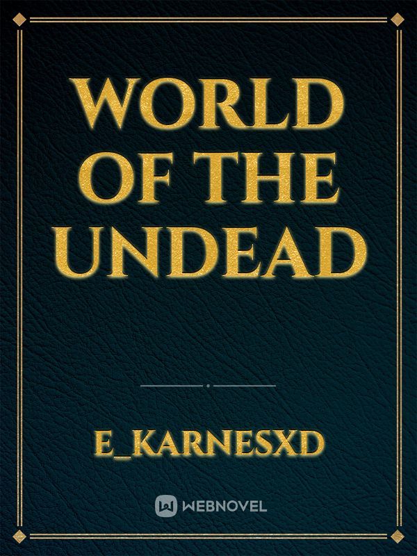 World of the Undead Book