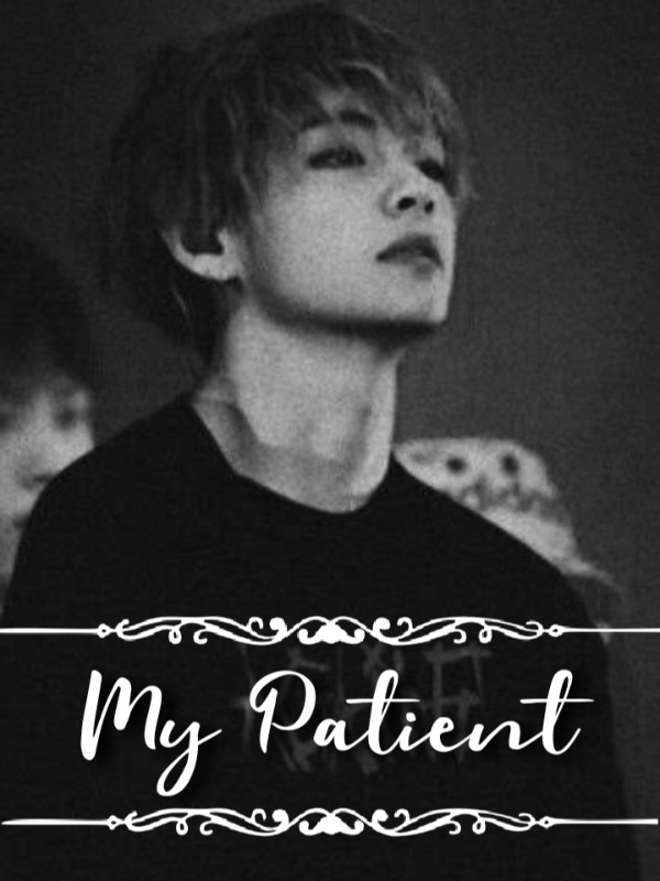 My Patient BTS Taehyung FF