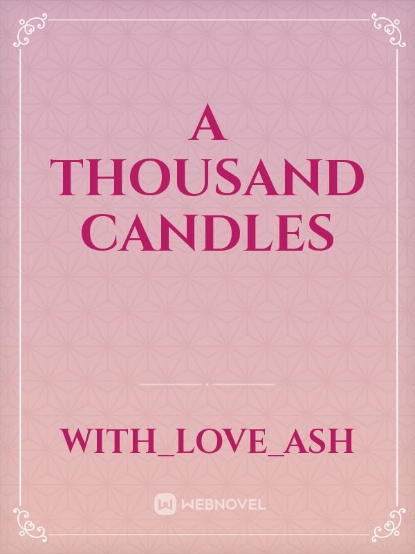 A Thousand Candles Book