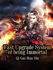 Fast Upgrade System of being Immortal Book