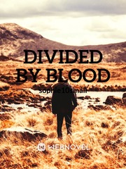 Divided by Blood Book