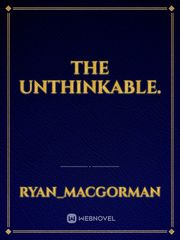 The Unthinkable. Book