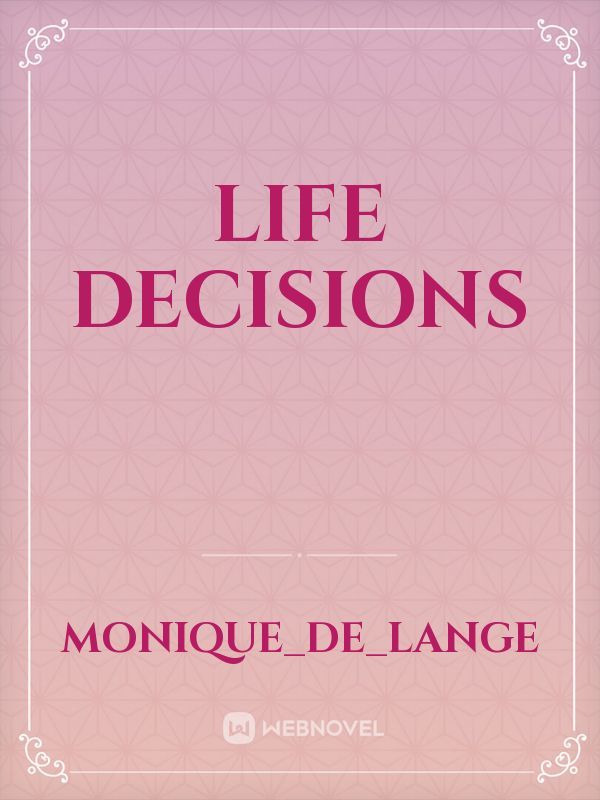 Life decisions Book