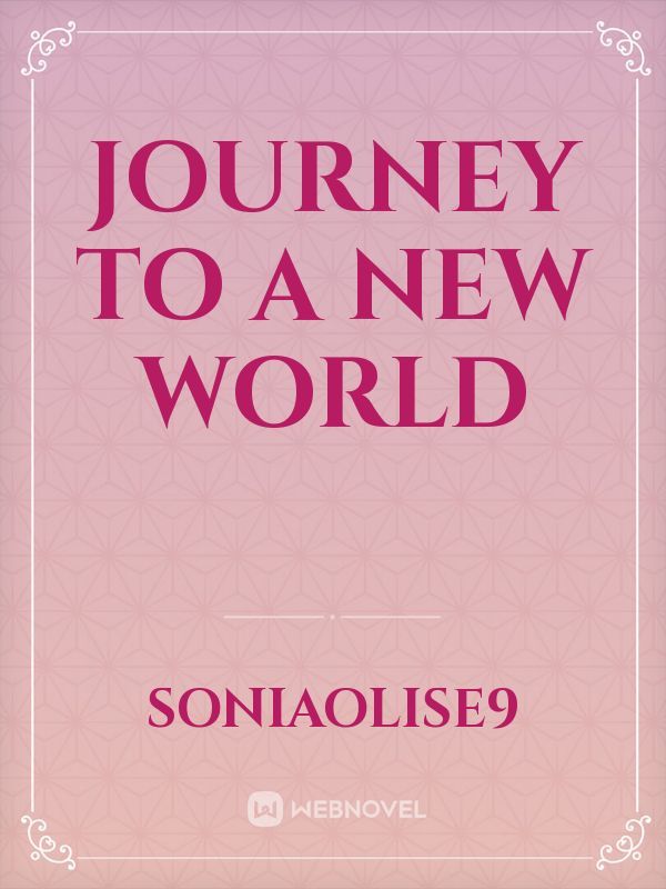 journey to a new world
