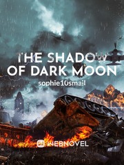 The shadow of dark moon Book