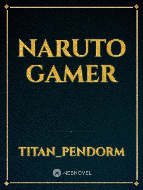 naruto gamer Book