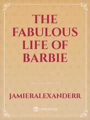 The fabulous life of Barbie Book