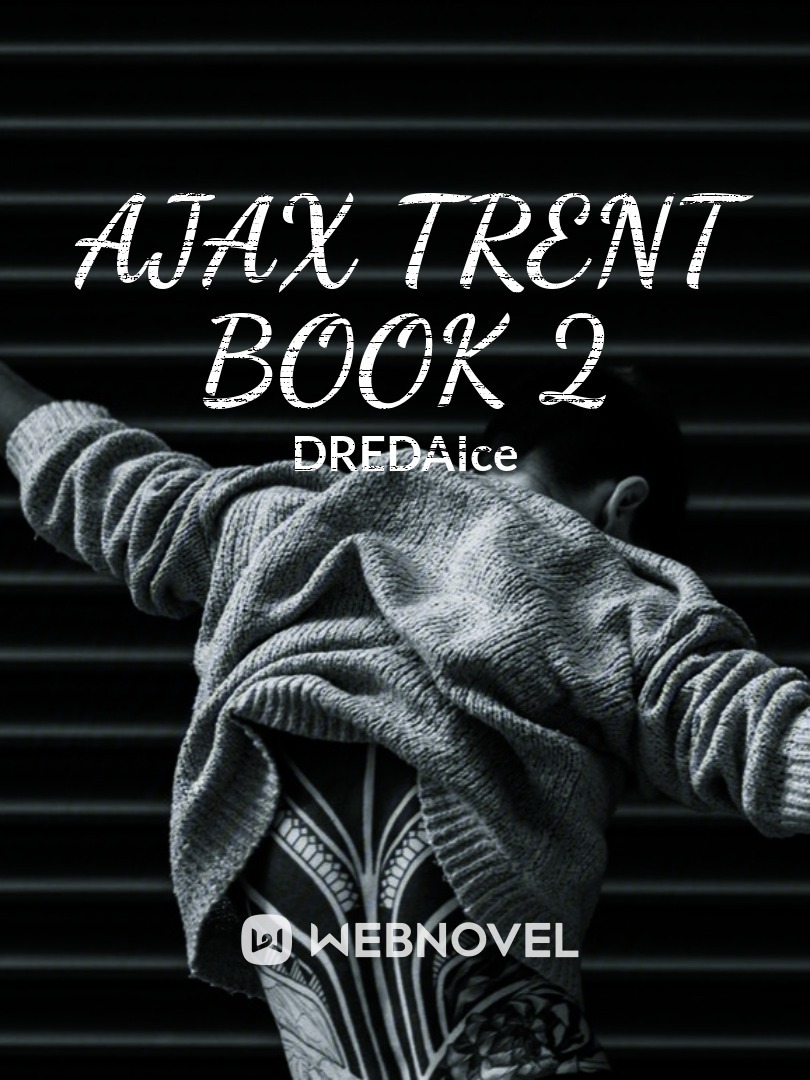 Ajax Trent 
book 2 Book