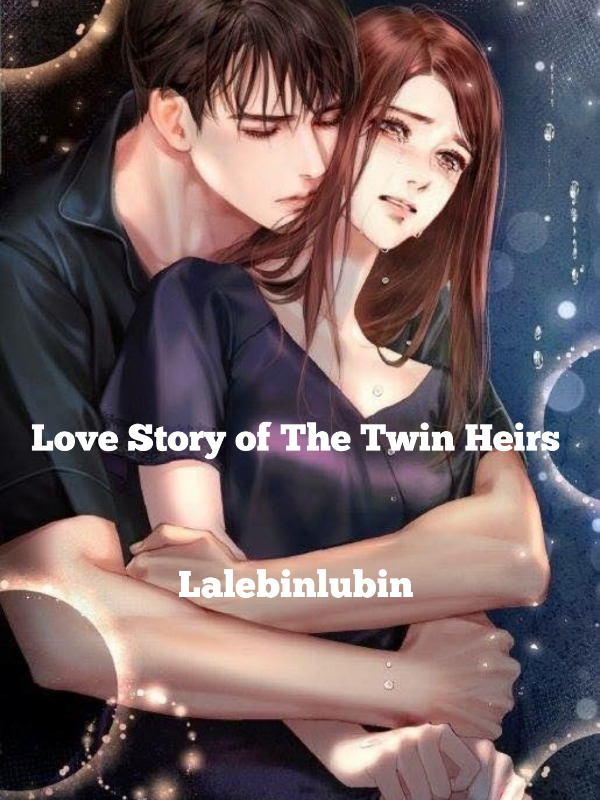 Love Story of the Twin Heirs Book