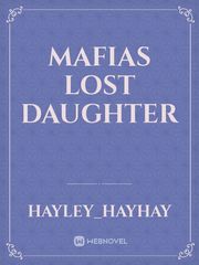 Mafias lost daughter Book