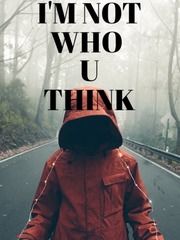 I'm not who you think Book