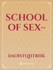 School of Sex~ Book