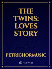 The twins: loves story Book