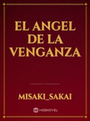 El Angel De La Venganza Book