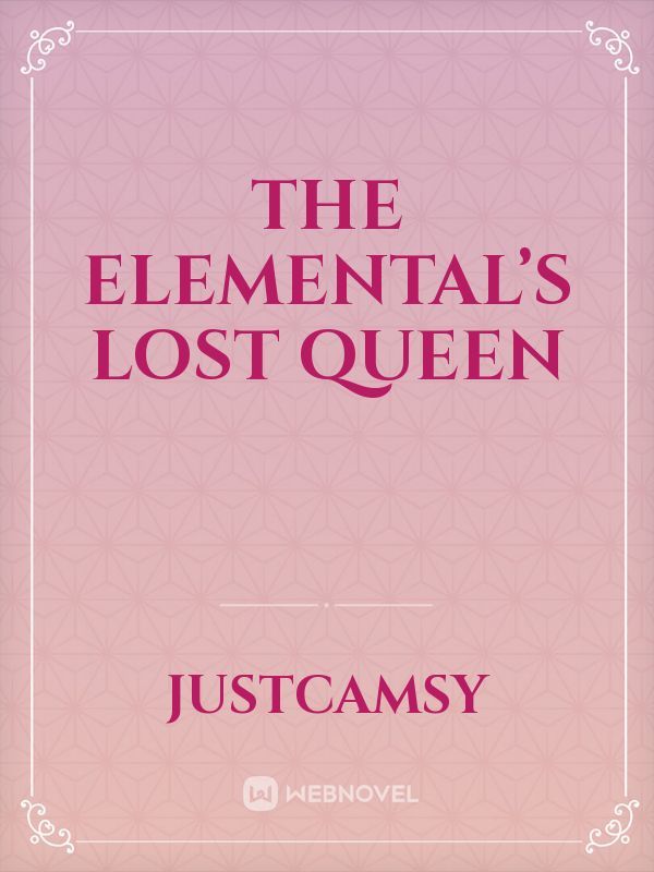 The Elemental’s Lost Queen Book