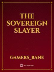 The Sovereign Slayer Book