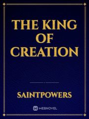 The king of creation Book
