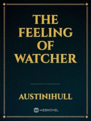 The Feeling of Watcher Book