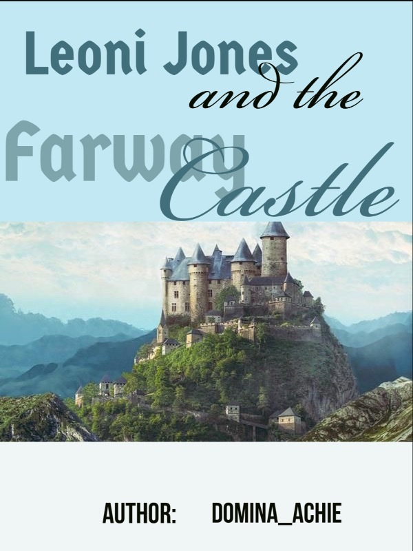 Leoni Jones and the Faraway Castle Book