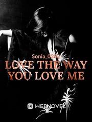 Love The Way You Love Me Book