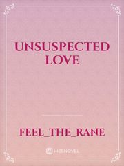 Unsuspected Love Book