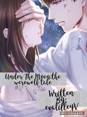 Under the moon: a werewolf tale Book