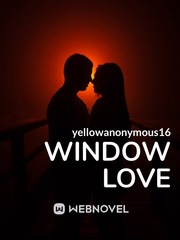 Window love Book