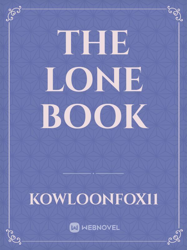 The Lone Book Book