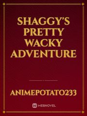 Shaggy's pretty wacky adventure Book