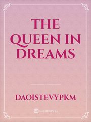 the queen in dreams Book