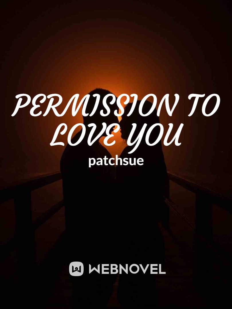 Permission to Love You