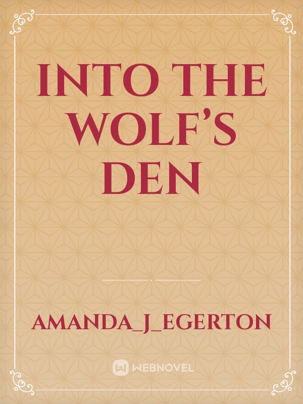 Into the Wolf’s Den Book