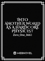 Into Another World As A Hardcore Physicist Book