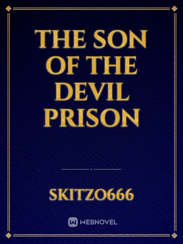 The Son Of The Devil Prison Book