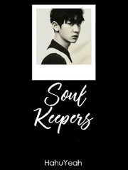 Soul Keepers [ChanBaek FF] Book