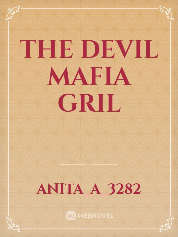 THE DEVIL MAFIA GRIL Book